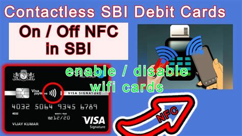 disable contactless card sbi|Contactless Cards .